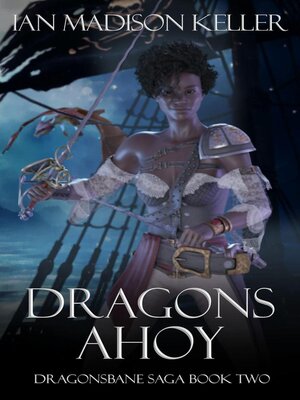 cover image of Dragons Ahoy